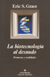 La Biotecnología al desnudo