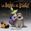 La Bruixa i el Uombat