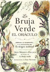 La Bruja Verde. El oráculo