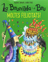 La Brunilda i Bru. Moltes felicitats!