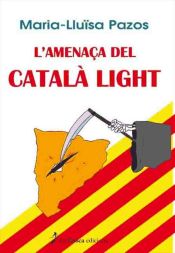 Portada de L`amenaça del català light