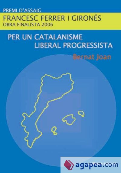 Per un catalanisme liberal progressista