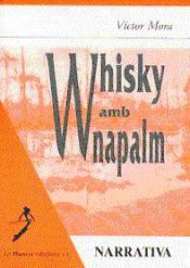 Portada de WHISKY AMB NAPALM