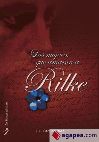 Las mujeres que amaron a Rilke