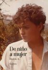 De Ni&ntilde;o A Mujer