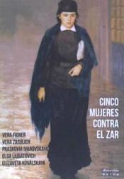 Portada de Cinco mujeres contra el zar