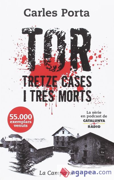 TOR TRETZE CASES I TRES MORTS