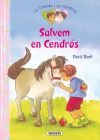 La Carlota i en Cendrós. Salvem en Cendrós