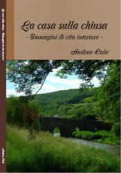 Portada de La Casa Sulla Chiusa (Ebook)