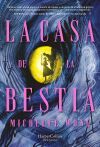 La Casa de la Bestia (edición especial limitada en tapa dura y con cantos tintados) La Casa de la Bestia (edición especial limitada en tapa dura y con cantos tintados)