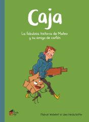 Portada de Caja: La fabulosa historia de Mateo y su amigo de cartón