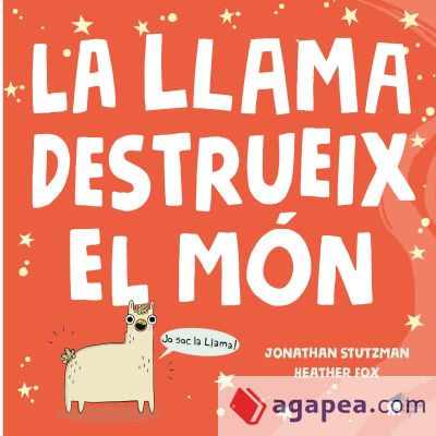 La Llama destrueix el m&oacute;n