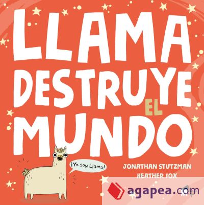 Llama destruye el mundo