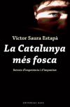 La Catalunya més fosca