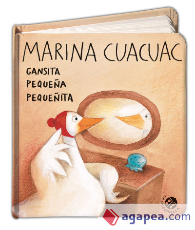 Marina Cuacuac. Gansita pequeña pequeñita