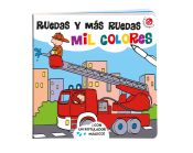 Portada de Ruedas y más ruedas: Mil colores