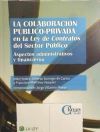 La Colaboración Público-Privada en la Ley de Contratos del Sector Público