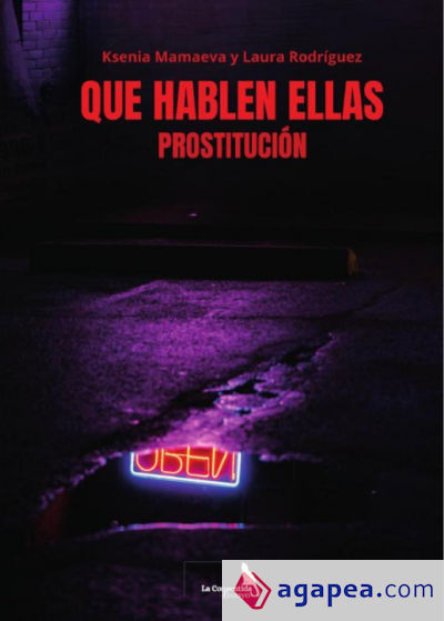 Que hablen ellas. Prostitución