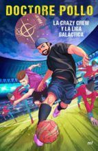 Portada de La Crazy Crew y la Liga Gal&aacute;ctica (Ebook)