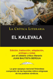 Portada de El Kalevala; Colección La Crítica Literaria por el célebre crítico literario Juan Bautista Bergua, Ediciones Ibéricas