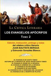 Portada de Los Evangelios Ap&oacute;crifos Tomo 2, Colecci&oacute;n La Cr&iacute;tica Literaria por el c&eacute;lebre cr&iacute;tico literario Juan Bautista Bergua, Ediciones Ib&eacute;ricas