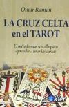 La Cruz Celta en el Tarot