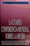 La Cuarta Conferencia Mundial sobre la Mujer