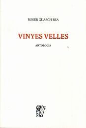 Portada de VINYES VELLES: Antologia