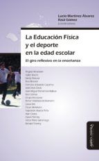 Portada de La Educación Física y el deporte en la edad escolar (Ebook)