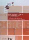 La Ejecución de la Pena de Trabajos en Beneficio de la Comunidad