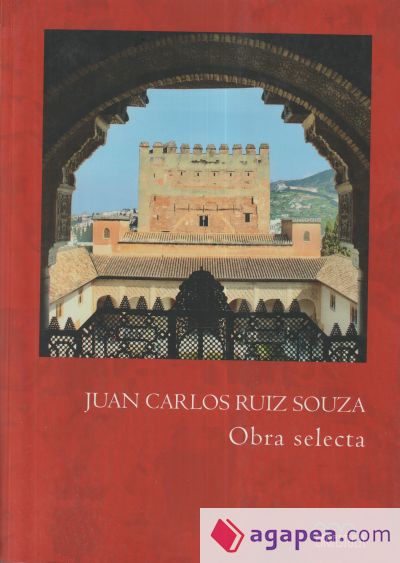 Juan Carlos Ruiz Souza. Obra selecta