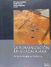 Portada de La romanización en Guadalajara