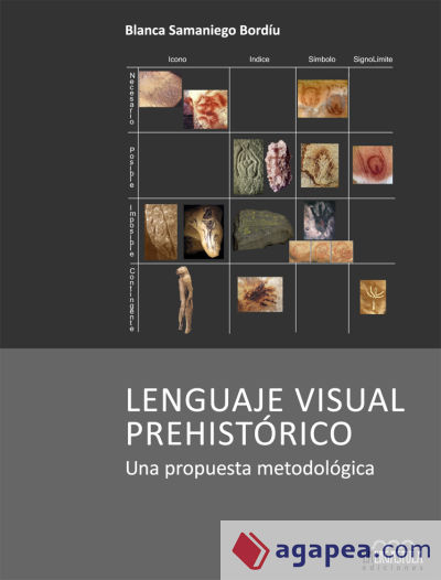 Lenguaje visual prehistórico : una propuesta metodológica