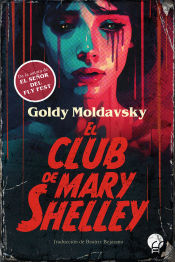 Portada de El club de Mary Shelley