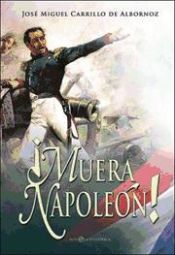 Portada de ¡Muera Napoleón!