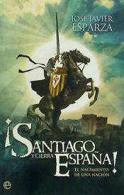 Portada de ¡Santiago Y Cierra, España!