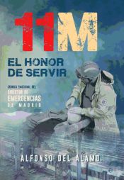 Portada de 11-M : el honor de servir