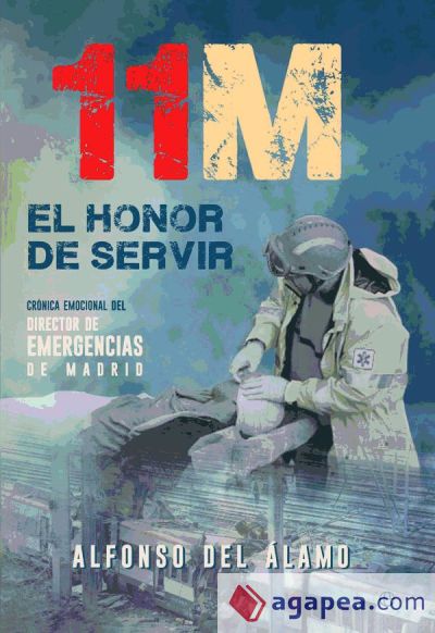 11-M : el honor de servir