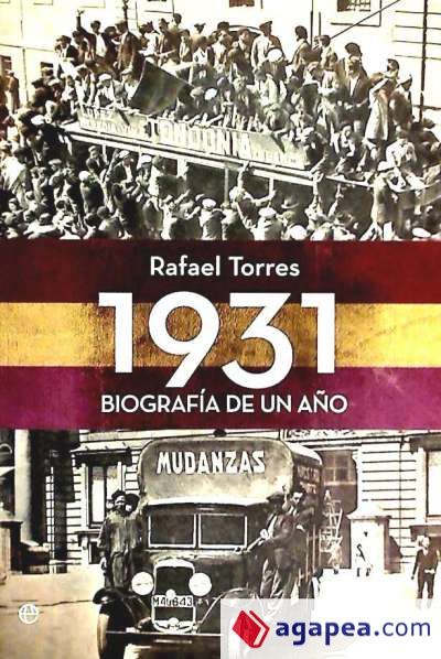 1931. BIOGRAFIA DE UN AÑO