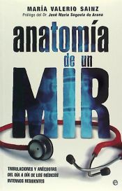 Portada de Anatomía de un MIR