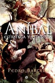 Portada de Aníbal : estratega y estadista