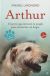 Portada de Arthur: El perro que atravesó la jungla para encontrar un hogar, de Mikael Lindnord