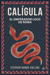 Portada de Calígula: El emperador loco de Roma