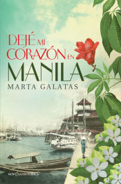 Portada de Dejé mi corazón en Manila