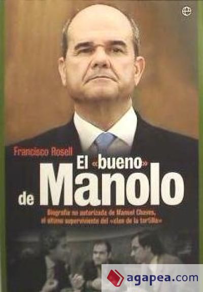 El «bueno» de Manolo