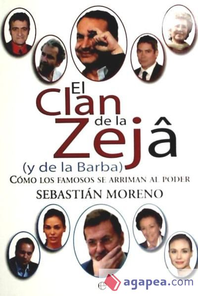 El clan de la zeja (y de la barba)