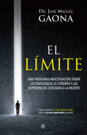 Portada de El límite: Una profunda investigación sobre la consciencia, el cerebro y las experiencias cercanas a la muerte