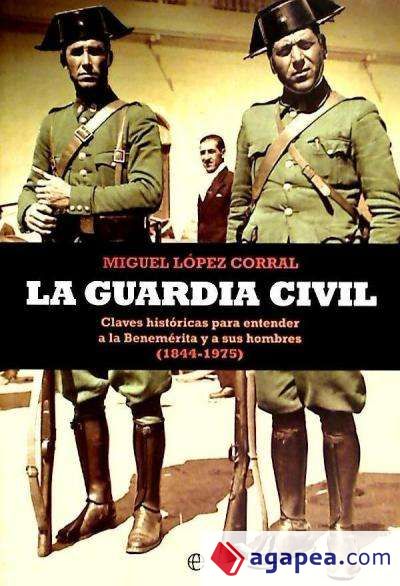 GUARDIA CIVIL, LA -RUSTICA