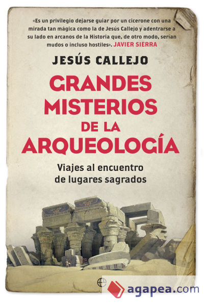 Grandes misterios de la arqueología