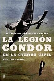 Portada de La Legión Cóndor en la Guerra Civil